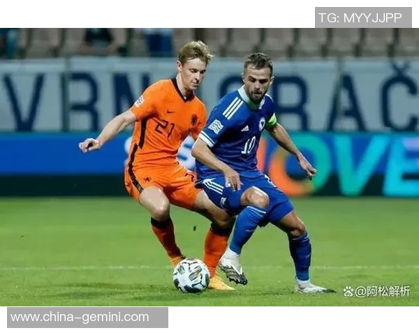 波黑与荷兰足球历史交锋回顾及战绩分析